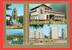 Liptovský Hrádok - pomník, budovy