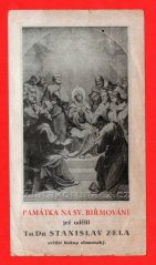 Památka na sv. biřmování - udělil Stanislav Zela
