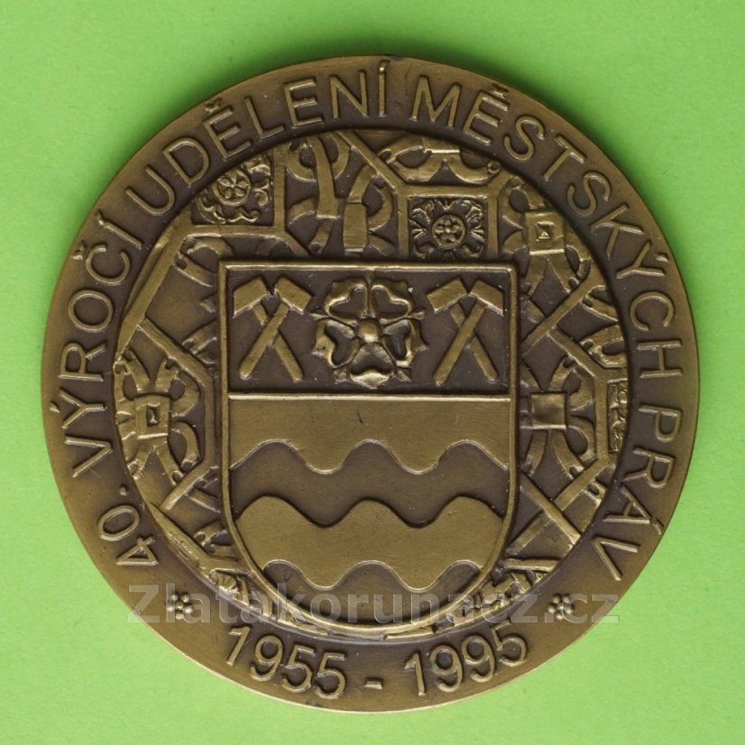 40. výročí udělení městských práv 1955-1995