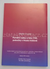 Pamětní ražby a tisky ČNSD, pobočky v Hradci Králové