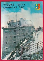 Vysoké Tatry - Vrcholová stanice Lomnický štít