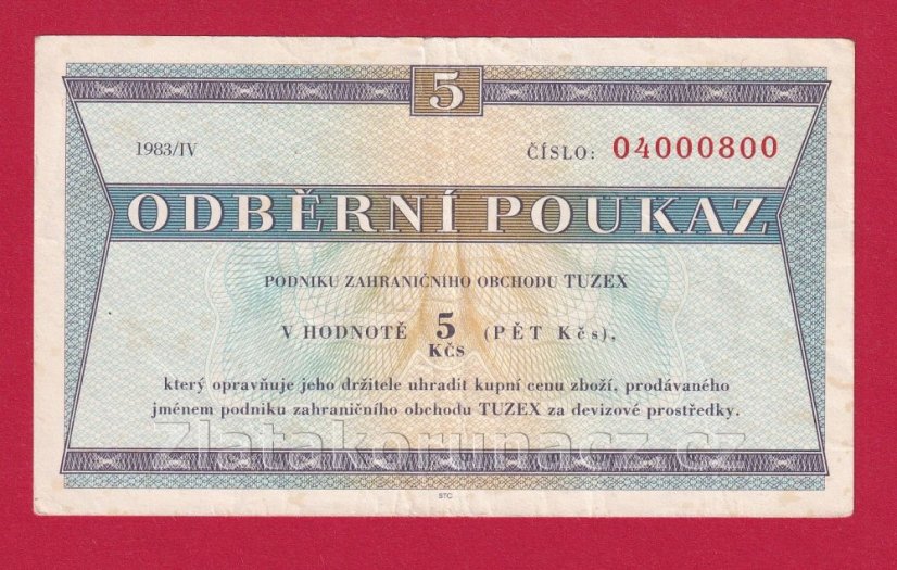 5 Tkčs - Tuzexová poukázka 1983/ IV