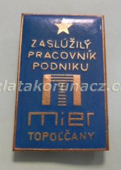Zaslúžilý pracovník podniku Mier Topolčany
