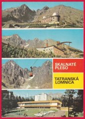 Vysoké Tatry - Tatranská Lomnica - Skalnaté pleso