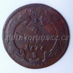 1/4 Krejcar 1777 S