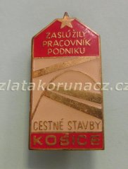 Zaslúžilý pracovník podniku čestné stavby Košice