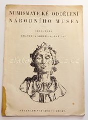 Numismatické oddělení Národní museum 1818-1948