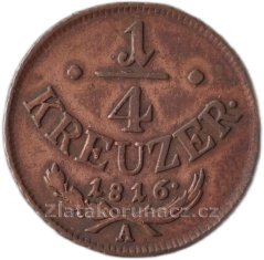 1/4 Krejcar 1816 A