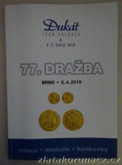 Aukční katalog - 77. dražba - Dukát - Ivan Chýlek