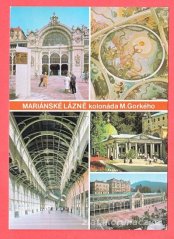 Mariánské Lázně - Kolonáda M. Gorkého