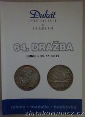 Aukční katalog - 64. dražba- Dukát - Ivan Chládek