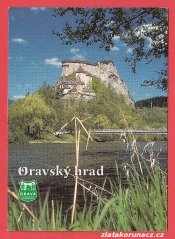 Oravský Hrad - pohled od řeky