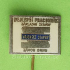 Nejlepší pracovník základní stavby Vojenské stavby Závod Brno
