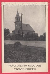 Nové Sedlice - Novostavba Řím.Katol. Kaple