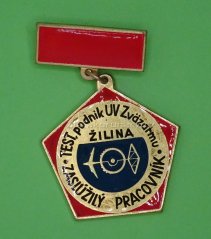 Zaslúžilý pracovník -  Podnik UV Zvazarmu Žilina