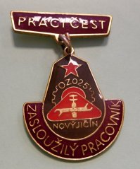 Zasloužilý pracovník Práci čest OZO 25 Nový Jičín