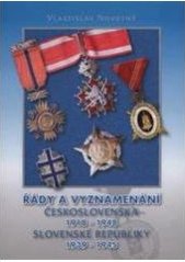 Řády a vyznamenání Československa 1918-1948 Slovenské republiky 1939-1945