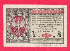 Polsko - 1/2 Marka 1917 General...