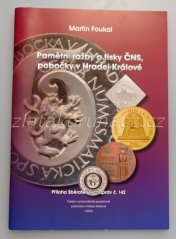 Pamětní ražby a tisky ČNSD, pobočky v Hradci Králové