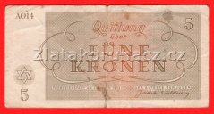 5 K - Terezínská poukázka A 014
