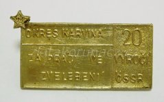 20. výročí ČSSR - ZA práci ve zvelebení