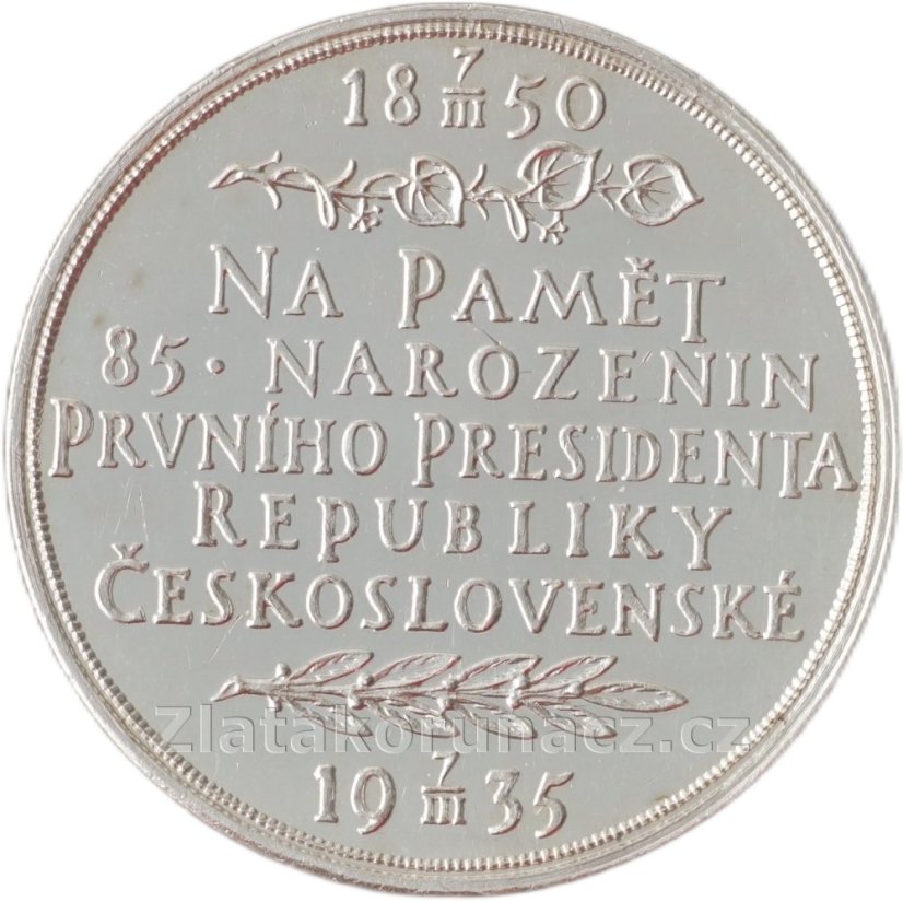 Tomáš G. Masaryk na paměť k 85.narozeninám 32 mm-Lesklá