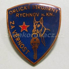 Za věrnost - Orlické strojírny Rychnov n. KN.